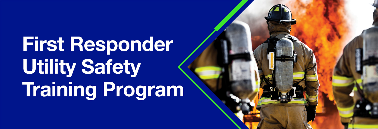 First Responder Utility Safety Training Program