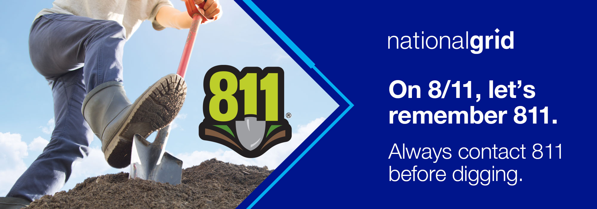 National Grid | On 8/11, let's remember 811. Always contact 811 before digging.